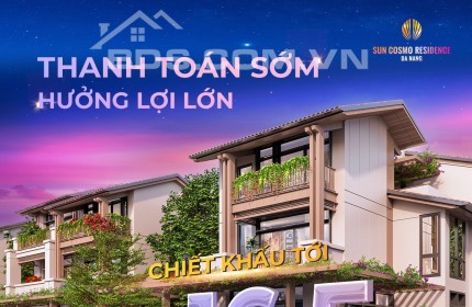 THE COSMO: THANH TOÁN SỚM, HƯỞNG LỢI LỚN ĐẾN 16.5%